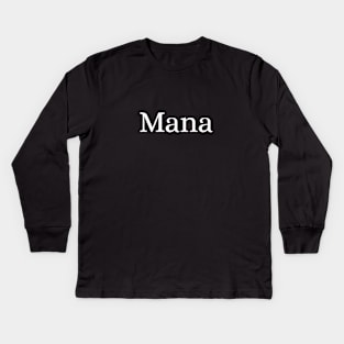 Mana Kids Long Sleeve T-Shirt